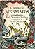 A Book of Mermaids by Ruth Manning-Sanders A Book of Mermaids by Ruth Manning-Sanders