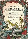 A Book of Mermaids by Ruth Manning-Sanders