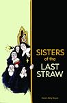 The Case of the Haunted Chapel (Sisters of the Last Straw #1) The Case of the Haunted Chapel (Sisters of the Last Straw #1)