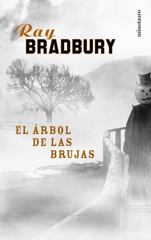 Portada de El árbol de las brujas, de Ray Bradbury