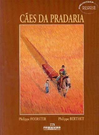 Cães da pradaria