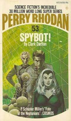 Spybot! (Perry Rhodan - English, #53)