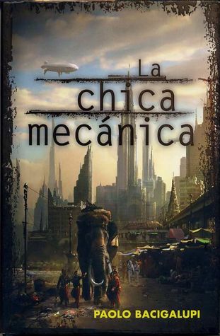 Portada de La chica mecánica, de Paolo Bacigalupi