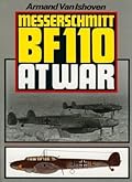 Messerschmitt Bf 110 at War