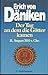 Der Tag an dem die Götter kamen. 11 August 3114 v. Chr. by Erich von Däniken