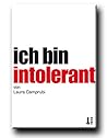 Ich bin intolerant