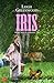 Iris by Leigh Greenwood Iris by Leigh Greenwood