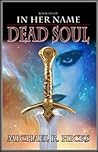 Dead Soul by Michael R. Hicks