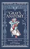 Gray's Anatomy by Henry Gray Gray's Anatomy by Henry Gray