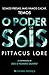 O Poder de Seis (Lorien Legacies, #2)