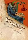 The Flowers of Reminiscence by Ronnie Ray Jenkins