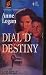 Dial "D" for Destiny (Harle...