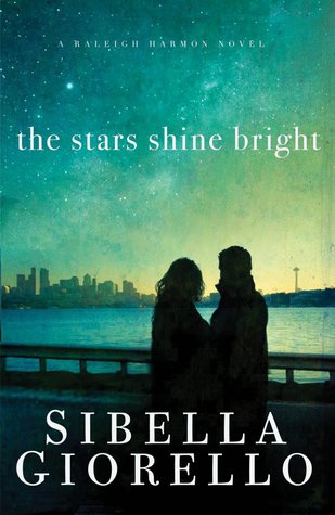 The Stars Shine Bright (Raleigh Harmon Mysteries, #5)