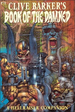 Book of the Damned: A Hellraiser Companion (Graphic Novel)