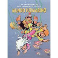 Mundo Submarino (Las aventuras de Ogú, Mampato y Rena, #11)