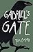 Gabriel's Gate by Tom Galvin