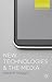 New Technologies and the Media (Key Concerns in Media Studies, 12)