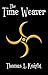 The Time Weaver (The Time W...