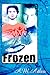 Frozen (Prodigal, #2)