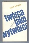 Twórca jako wytwórca