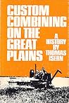 Custom combining on the Great Plains: A history