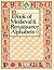 Book of Medieval and Renaissance Alphabets (Graphic Arts Archives Series)