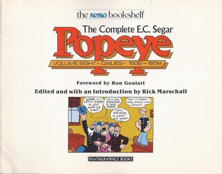 The Complete E.C. Segar Popeye Volume 8: Dailies - 1932-1934