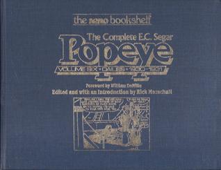 The Complete E.C. Segar Popeye Volume 6: Dailies - 1930-1931 (Hardcover)