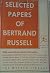 Selected Papers of Bertrand Russell