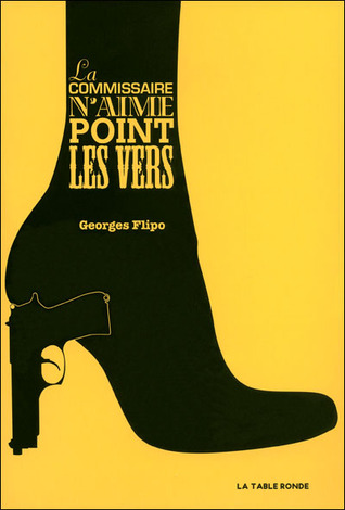 La Commissaire n'aime point les vers (Hardcover)