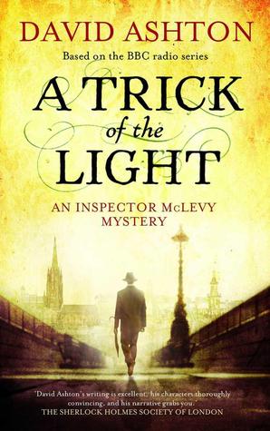 A Trick of the Light (Inspector McLevy, #3)