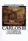 Carlos III y la E...