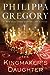 The Kingmaker's Daughter (T...