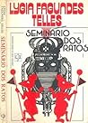 Seminário dos Ratos by Lygia Fagundes Telles