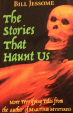 The Stories That Haunt Us