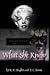 What She Knew by K.R. Hughes