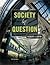 Society In Question