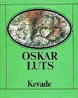 Kevade By Oskar Luts