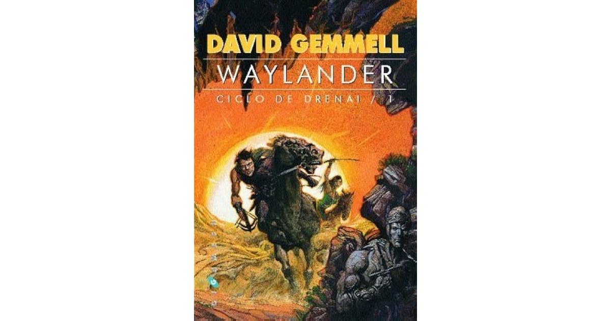 Waylander Ciclo Drenai 1 By David Gemmell