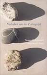 Verhalen uit de vikingtijd by Marcel Otten