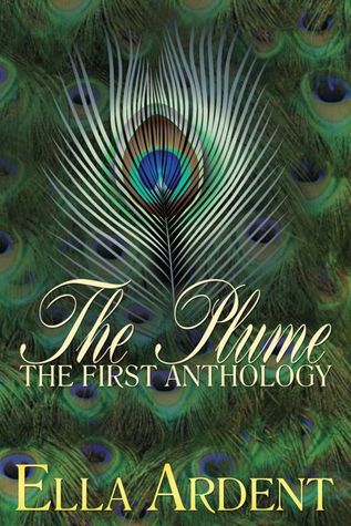 The Plume: The First Anthology
