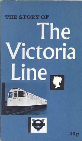 The Story of the Victoria Line (Paperback)
