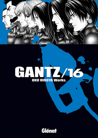 Gantz /16 (Paperback)
