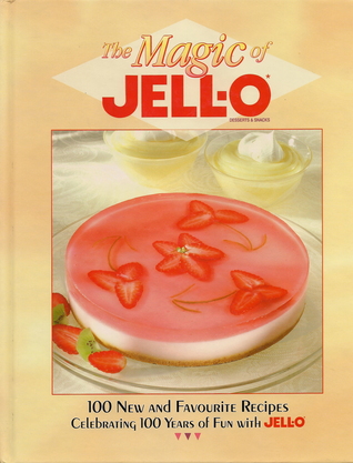 The Magic of JELL-O (Hardcover)