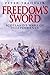 Freedom's Sword: Scotland's...