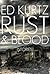 Rust & Blood: Stories