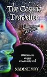 The Cosmic Traveller - Richard's journal by Nadine   May