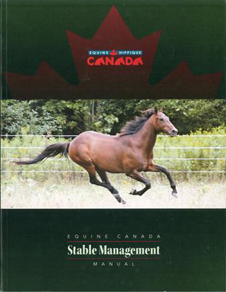 Equine Canada Stable Management Manual