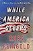 While America Sleeps: A Wake-up Call for the Post-9/11 Era