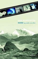 Nord og andre noveller (Hardcover)